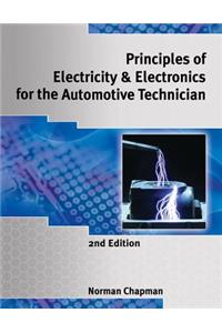 Principles of Electricity & Electronics for the Automotive Technician