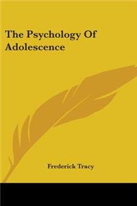 Psychology Of Adolescence