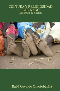 Cultura Y Religiosidad Jeje-Naga