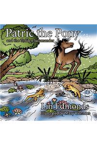 Patric the Pony and the Golden Salamander
