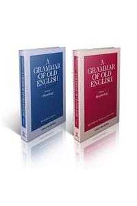 A Grammar of Old English, 2 Volume Set