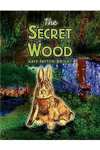 The Secret Wood