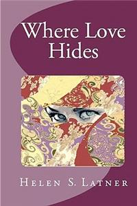 Where Love Hides