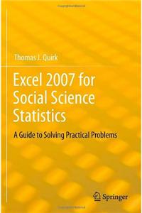 Excel 2007 for Social Science Statistics