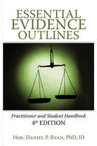 Essential Evidence Outlines