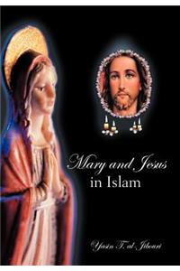 Mary and Jesus in Islam