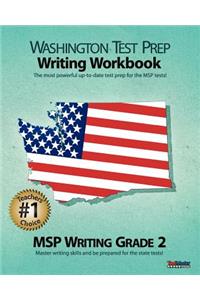 Washington Test Prep Writing Workbook Msp Writing Grade 2