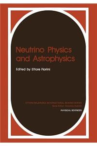 Neutrino Physics and Astrophysics