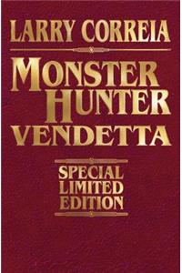 Monster Hunter Vendetta Signed Leatherbound Edition