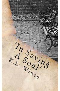 In Saving A Soul