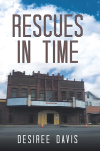 Rescues in Time