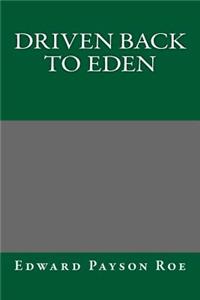 Driven Back to Eden