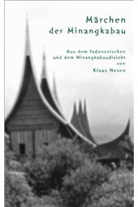 Märchen der Minangkabau (German Edition)