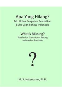 APA Yang Hilang? Teki Untuk Pengujian Pendidikan