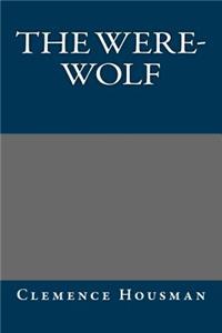 The Were-Wolf
