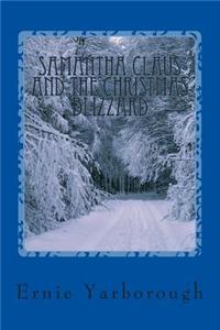 Samantha Claus and the Christmas Blizzard