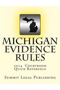 Michigan Evidence Rules Courtroom Quick Reference