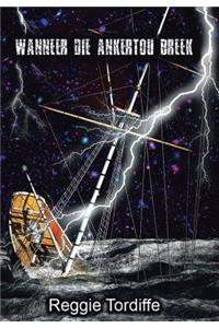 Wanneer Die Ankertou Breek