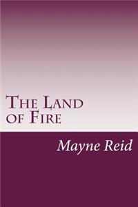 Land of Fire