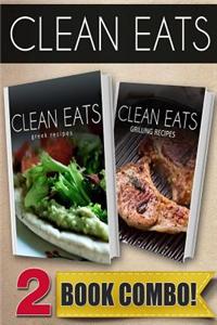 Greek Recipes and Grilling Recipes: 2 Book Combo