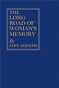 The Long Road of Woman's Memory