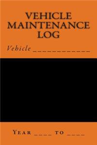 Vehicle Maintenance Log