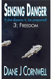 Sensing Danger 3