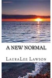 A New Normal: A Christian Shores Novel: A Christian Shores Novel