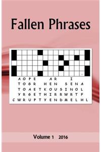 Fallen Phrases: Volume 1 2016