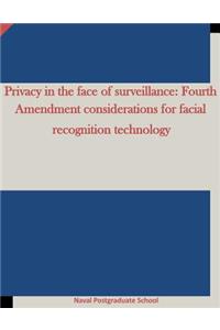 Privacy in the face of surveillance