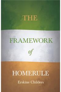 Framework of Home Rule