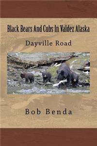 Black Bears And Cubs In Valdez Alaska