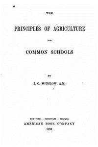 principles of agriculture for common schools