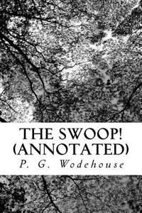 The Swoop! (Annotated)