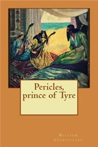 Pericles, prince of Tyre