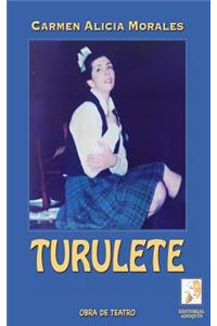 Turulete: Obra de Teatro