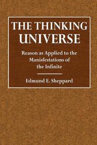 The Thinking Universe