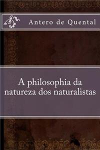 A philosophia da natureza dos naturalistas