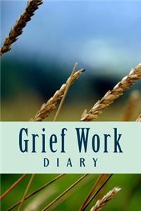 Grief Work