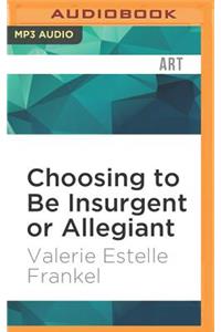 Choosing to Be Insurgent or Allegiant: Symbols, Themes, & Analysis of the Divergent Trilogy