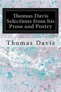 Thomas Davis Selections from his Prose and Poetry