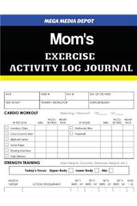 Mom's Exercise Activity Log Journal