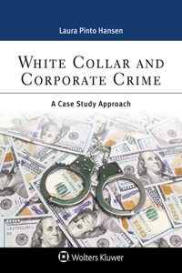 White Collar and Corporate Crime