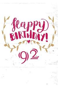 Happy Birthday 92