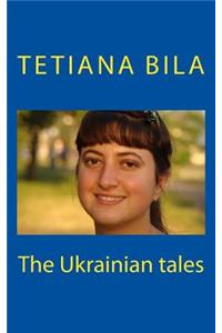 The Ukrainian Tales