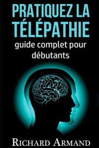 Pratiquez la Télépathie