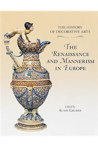 Renaissance and Mannerism in Europe