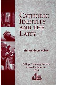 Catholic Identity and the Laity