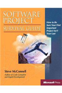 Software Project Survival Guide