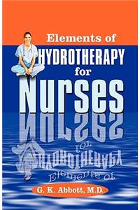 Elements of Hydrotherapy for Nurses